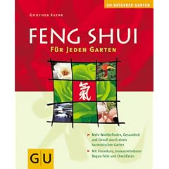Feng Shui f�r jeden Garten