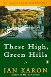 These High, Green Hills (The Mitford Years, Book 3) 