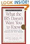 What the IRS Doesn't Want You to Know: A CPA Reveals the Tricks of the Trade