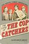 Case of the Cop Catchers: 2