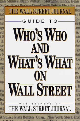 Wall Street Journal Guide to Who