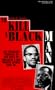 To Kill a Black Man: The Shocking Parallel in the Lives of Malcolm X and Martin Luther King Jr.
