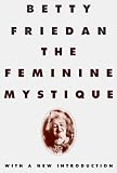 The Feminine Mystique