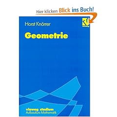 Vieweg Studium, Nr.71, Geometrie (vieweg studium; Aufbaukurs Mathematik)