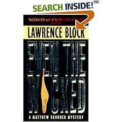 Even the Wicked: A Matthew Scudder Novel