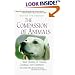 The Compassion of Animals: True Stories of Animal Courage and Kindness
