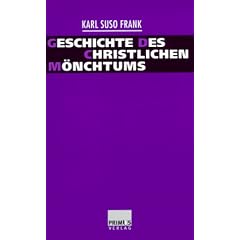 Geschichte des christlichen M�nchtums