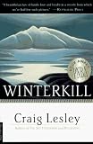 Winterkill: A Novel