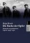 Die Rache der Opfer. Deutsche in polnischen Lagern 1944-1950.