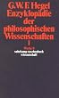 Werke in 20 B�nden mit Registerband: 8: Enzyklop�die der philosophischen Wissenschaften im Grundrisse 1830. Erster Teil. Die Wissenschaft der Logik. ... BD 8 (suhrkamp taschenbuch wissenschaft)