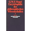 Werke in 20 Bänden mit Registerband: 8: Enzyklopädie der philosophischen Wissenschaften im Grundrisse 1830. Erster Teil. Die Wissenschaft der Logik. ... BD 8 (suhrkamp taschenbuch wissenschaft) Werke in 20 Bänden mit Registerband: 8: Enzyklopädie der philosophischen Wissenschaften im Grundrisse 1830. Erster Teil. Die Wissenschaft der Logik. ... BD 8 (suhrkamp taschenbuch wissenschaft)