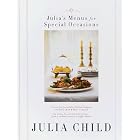 Julia's Menus for Special Occasions: Six menus for special celebrations--from a cocktail... by  Julia Child