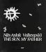 The Sun, My Father: Nils-Aslak Valkeapaa