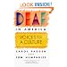 Deaf in America: Voices from a Culture