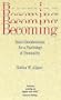 Becoming: Basic Considerations for a Psychology of Personality (The Terry Lectures Series)