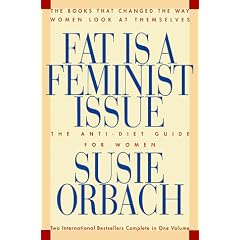 Fat Is a Feminist Issue