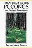 Great Hikes in the Poconos and Northeast Pennsylvania