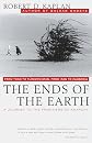 The Ends of the Earth