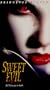 Sweet Evil [VHS]