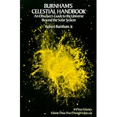 Celestial Handbook: v. 3: An Observer's Guide to the Universe Beyond the Solar System: Pavo to Vulpecula - an Observer's Guide to the Universe Beyond the ... System v. 3 (Burnham's Celestial Handbook)