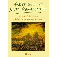 Farbe will ich, nicht Schwarzwei�