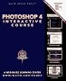 Photoshop 4 Interactive Course: Earn a Certificate of Achievement in Photoshop 4 from Moore College of Art