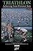 Triathlon: Achieving Your Personal Best