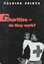 Charities--Do They Work? (Talking Points)
