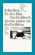 Schreiben f�r den Film: Das Drehbuch als eine andere Art des Erz�hlens