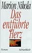 Das entf�hrte Herz