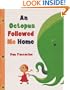 An Octopus Followed Me Home