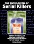 The Encyclopedia of Serial Killers