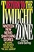 Return to the Twilight Zone