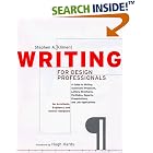 Writing for Design Professionals : A Guide to Writing Successful Proposals, Letters,... by Stephen A. Kliment