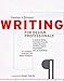 Writing for Design Professionals : A Guide to Writing Successful Proposals, Letters, Brochures, Portfolios, Reports, Presentations, and Job Applications