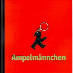 Das Buch vom Ampelm�nnchen