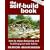 The Self-Build Book: How to Enjoy Designing and Building Your Own Home