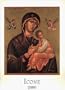 Icone Calendars 2000: Reproductions of Russian Religious Icons from Various Periods Some Dating as Far Back as the Twelfth Century