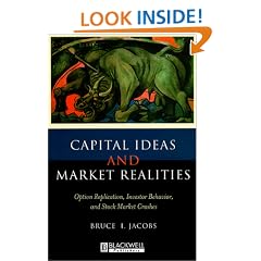 Capital Ideas and Market Realities : Option Replication, Investor Behavior, and Stock Market Crashes