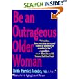 Be an Outrageous Older Woman