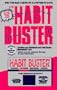 The Habit Buster