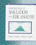 Introduction to Simulation and Risk Analysis