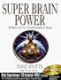 Super Brain Power: 28 Minutes to a Supercharged Brain