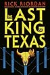The Last King of Texas