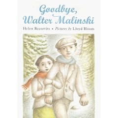 Goodbye, Walter Malinski