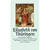 Elisabeth von Th�ringen (insel taschenbuch)