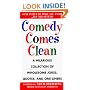Comedy Comes Clean: A Hilarious Collection of Wholesome Jokes, Quotes, and One-Liners