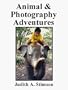 Animal & Photography Adventures
