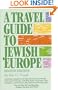 A Travel Guide to Jewish Europe