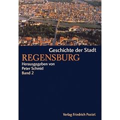 Geschichte der Stadt Regensburg: 2 Bde.
